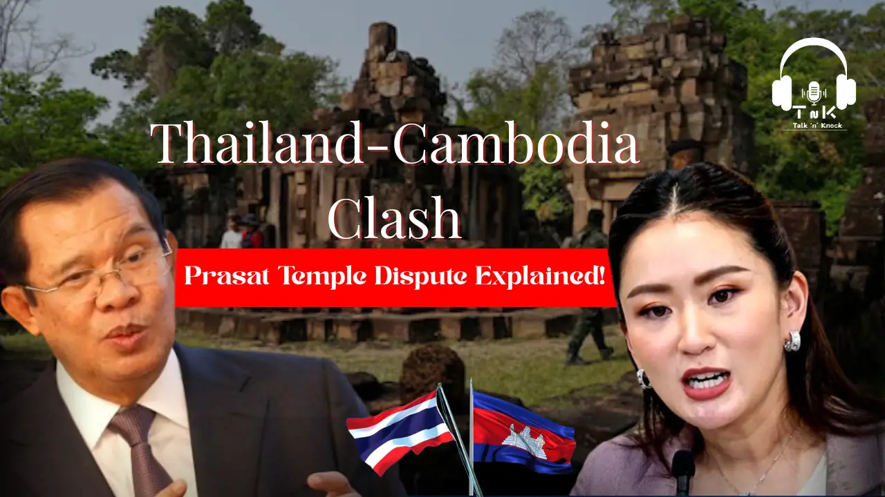 Thailand-Cambodia Dispute 2025: Temple or Territorial Crisis?